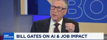 Bill Gates: AI is the biggest technical thing ever in my lifetime