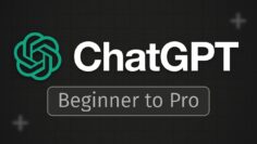FULL ChatGPT Tutorial For Beginners in 2026! (FULL COURSE)